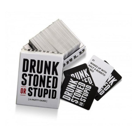 Image of Drunk Stoned Or Stupid