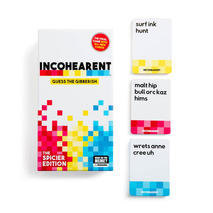 Incohearent The Spicier Edition