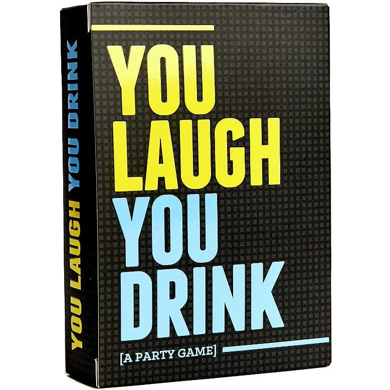 You Laugh,You Drink